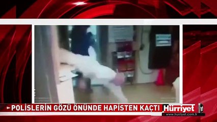 POLİSLERİN GÖZÜ ÖNÜNDE HAPİSTEN BÖYLE KAÇTI