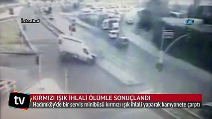 Kırmızı ışık ihlali ölümle sonuçlandı