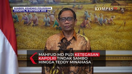 [Full] Mahfud MD Puji Ketegasan Kapolri Tindak Sambo Hingga Teddy Minahasa