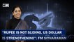 Headlines: Rupee Not Sliding, Dollar Strengthening Incessantly: Nirmala Sitharaman On The Value Of Indian Rupee