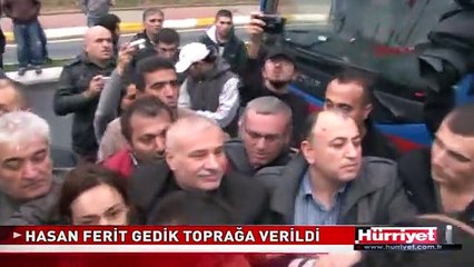 HASAN FERİT GEDİK TOPRAĞA VERİLDİ