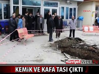 HASTANENİN BAHÇESİNDE KAFA TASLARI VE KEMİKLER ÇIKTI