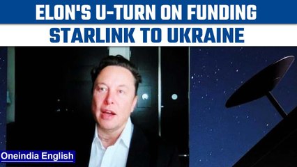 Download Video: Elon Musk takes U-turn , says will keep funding Starlink to Ukraine | Oneindia news * news