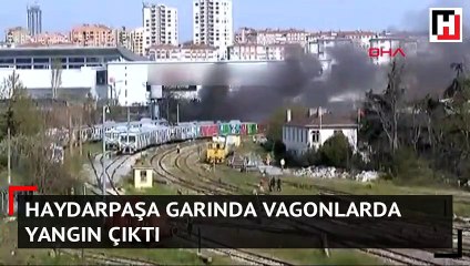 Haydarpaşa garında vagonlarda yangın çıktı