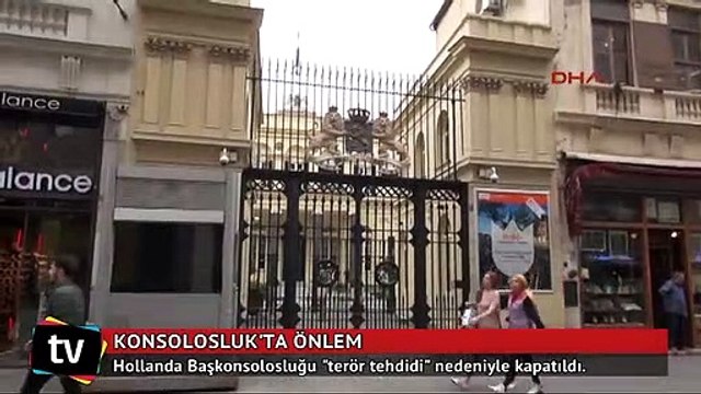 Hollanda'nın İstanbul Başkonsolosluğu kapatıldı