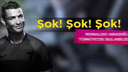 Ronaldo hız kazanmak için Türk takımına mı geliyor?