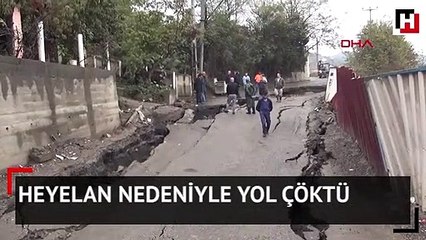 Heyelan nedeniyle yol çöktü