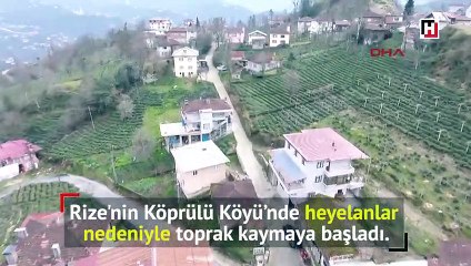 Rize'de bir köy heyelan nedeniyle boşaltılıyor