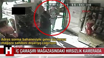 İç çamaşırı mağazasını böyle soydu