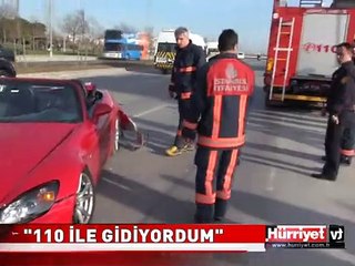 110 KM HIZLA KAZA YAPTI
