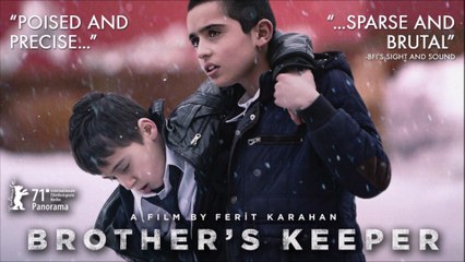Brother’s Keeper - Trailer © 2022 Foreign, Drama