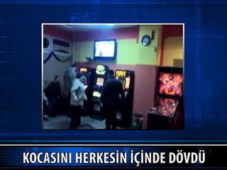 KOCASINI DÖVDÜ AMA BİR İŞE YARAMADI