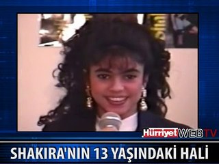 İŞTE SHAKIRA'NIN 13 YAŞINDAKİ HALİ