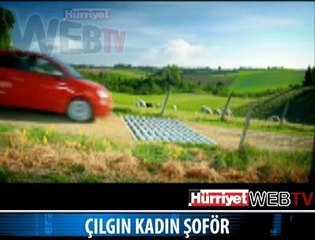 ÇILGIN KADIN ŞOFÖR