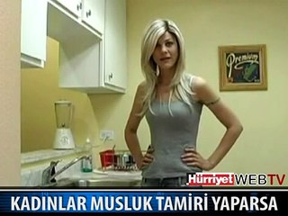 MUSLUK TAMİRCİSİ KADIN OLURSA