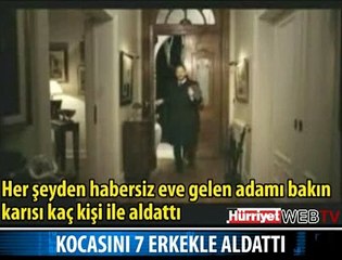 KOCASINI 7 ERKEKLE ALDATTI