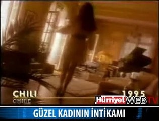 KADININ İNTİKAMI ACI OLDU