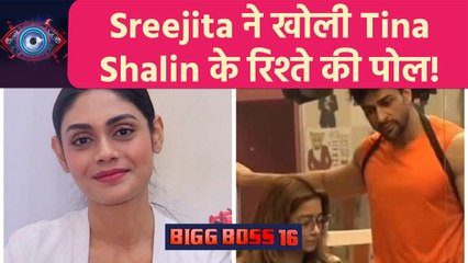 Big Boss 16 live: Sreejita ने खोली Tina-Shalin के रिश्ते की पोल! Sreejita De after Eviction