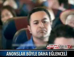 UÇAKTA BÖYLE ANONS YAPILSA..