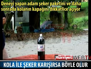 KOLA İLE ŞEKER KARIŞIRSA NE OLUR