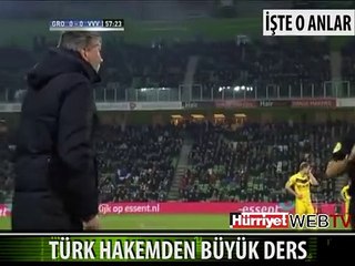 TÜRK HAKEMDEN BÜYÜK DERS
