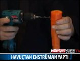 HAVUÇTAN FLÜT YAPTI