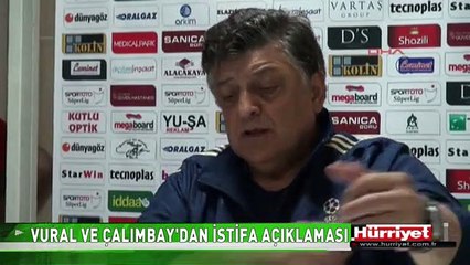 YILMAZ VURAL VE RIZA ÇALIMBAY'DAN İSTİFA AÇIKLAMASI