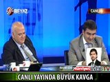 CANLI YAYINDA BÜYÜK TARTIŞMA