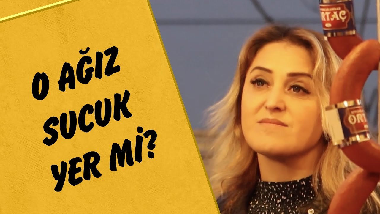 O Ağız Sucuk Yer mi ? - Mustafa Karadeniz