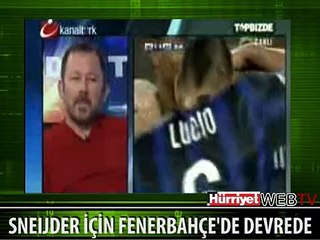 SERGEN YALÇIN'DAN SNEIJDER'LE İLGİLİ ŞOK İDDİA