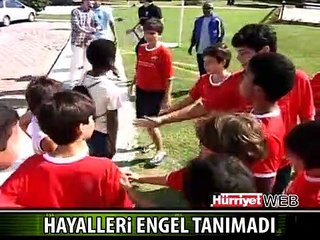 AYAKLARI YOK AMA RUHU VAR