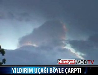 ŞİMŞEK UÇAĞA ÇARPTI