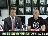 ERMAN KUNTER RESMEN BEŞİKTAŞ'TA