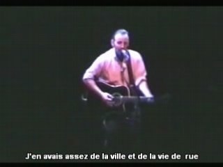 Bruce Springsteen Brothers under the bridge version francais