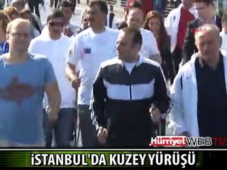 KUZEY YÜRÜYÜŞÜ İSTANBUL'DA YAPILDI