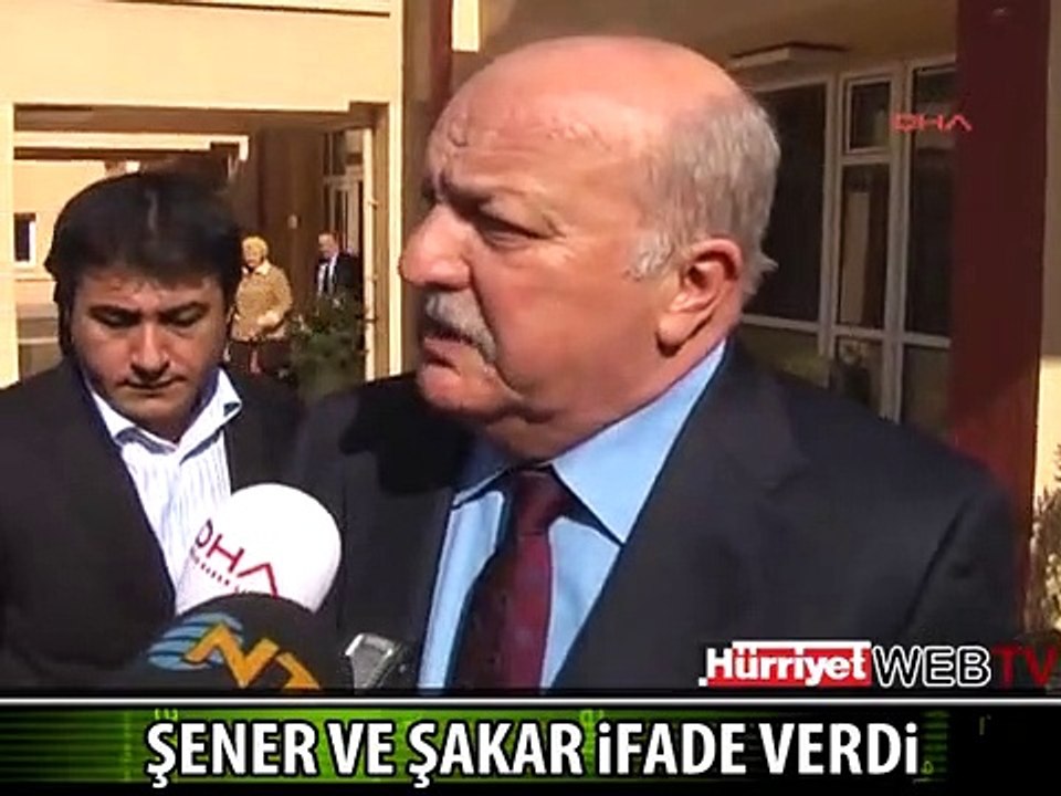 SADRİ ŞENER VE NEVZAT ŞAKAR İFADE VERDİ