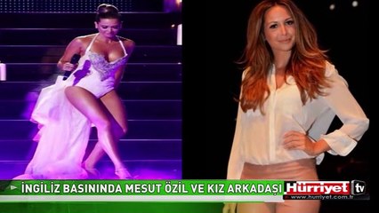 İNGİLİZ BASININDAN MESUT ÖZİL VE KIZ ARKADAŞI