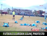 FUTBOLCULARDAN İLGİNÇ PROTESTO