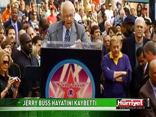 JERRY BUSS HAYATINI KAYBETTİ