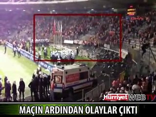 MAÇ SONRASI OLAYLAR ÇIKTI