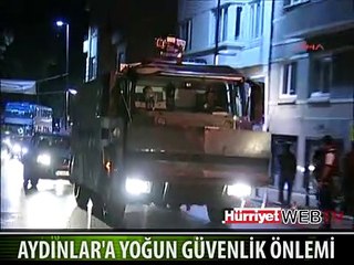 AYDINLAR'A YOĞUN GÜVENLİK ÖNLEMİ