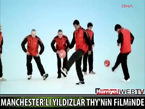 MANCHESTER'LI YILDIZLAR THY'NİN FİLMİNDE