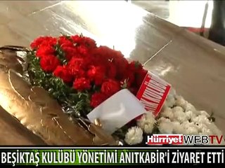 BEŞİKTAŞLI YÖNETİCİLER ANITKABİR'İ ZİYARET ETTİ