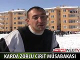 KARDA AT ÜSTÜNDE BÜYÜK MÜCADELE