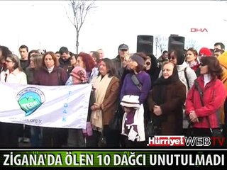 ZİGANA'DA ÖLEN 10 DAĞCI BÖYLE ANILDI