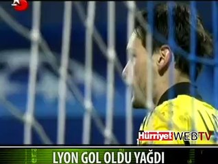 LYON GOL OLDU YAĞDI