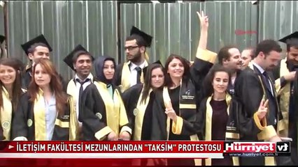 İLETİŞİM FAKÜLTESİ MEZUNLARINDAN "TAKSİM" PROTESTOSU