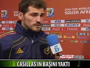 CASİLLAS'IN BAŞINI YAKTI