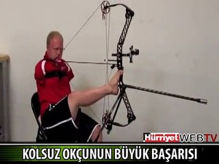 KOLSUZ OKÇUNUN BÜYÜK BAŞARISI