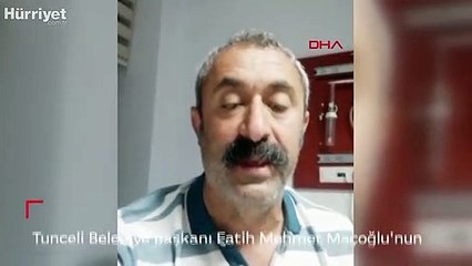 Tunceli Belediye Başkanı Fatih Mehmet Maçoğlu'nun koronavirüs testi pozitif çıktı